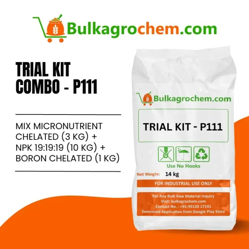 Trial Kit Combo – P111 { Mix Micronutrient Chelated (3 kg) + NPK 19:19:19 (10 kg) + Boron Chelated (1 kg) }